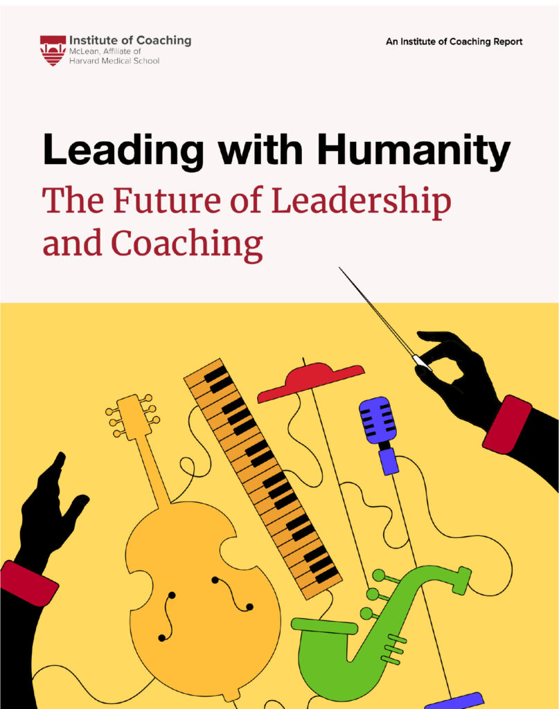 Leading with Humanity - A Institue of Coaching Report